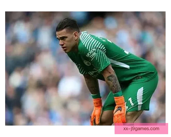 沙特联利雅得胜利官方宣布签下前曼城门将埃德森